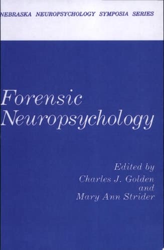 Forensic Neuropsychology