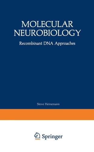 Molecular Neurobiology: Recombinant DNA Approaches (Current Topics in Neurobiology)