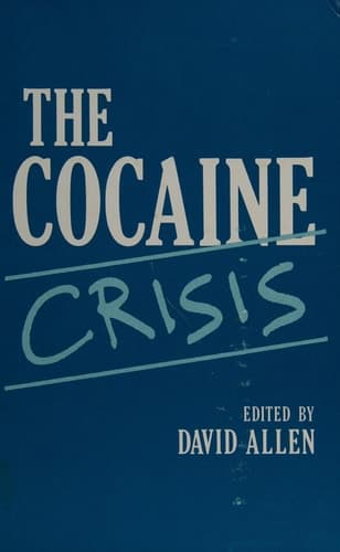 The Cocaine Crisis