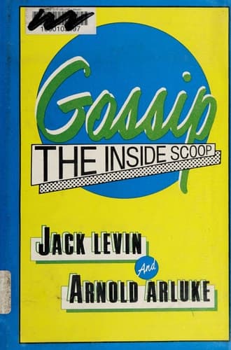 Gossip: The Inside Scoop