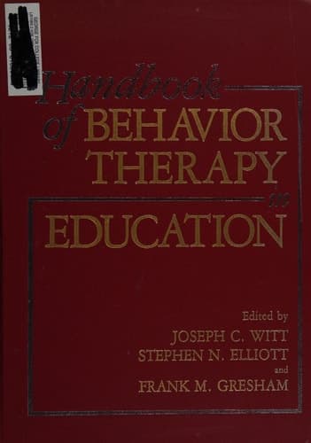 Handbook of Behavior Therapy in Education