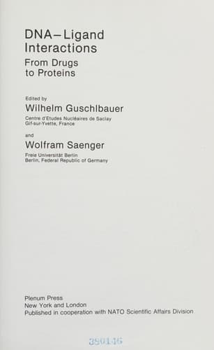 DNA-Ligand Interactions: From Drugs to Proteins (Nato Science Series A:)