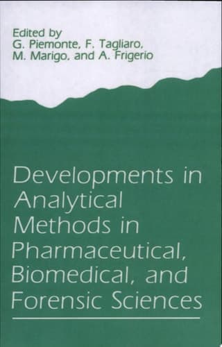 Developments in Analytical Methods in Pharmaceutical, Biomedical, and Forensic Sciences
