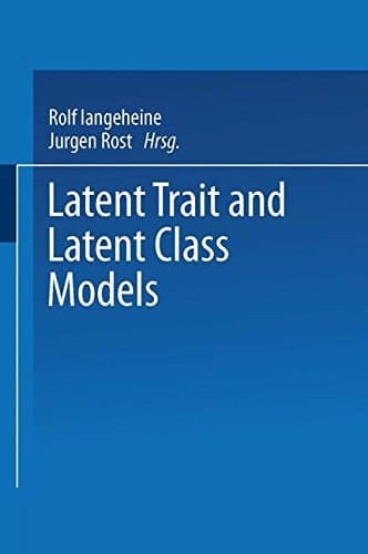 Latent Trait and Latent Class Models