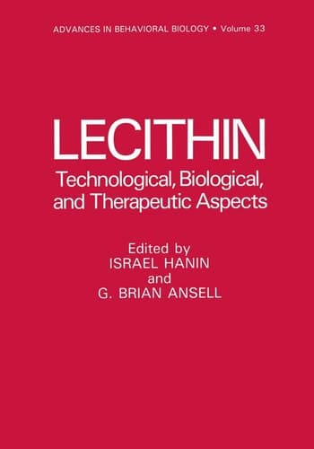 Lecithin Technological, Biological, and Therapeutic Aspects