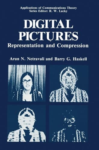 Digital Pictures: Representation and Compression (Applications of Communications Theory)