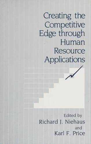 Creating the Competitive Edge through Human Resource Applications