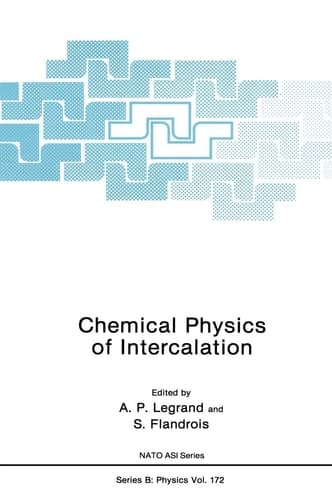 Chemical Physics of Intercalation (NATO Science Series B:, 172)