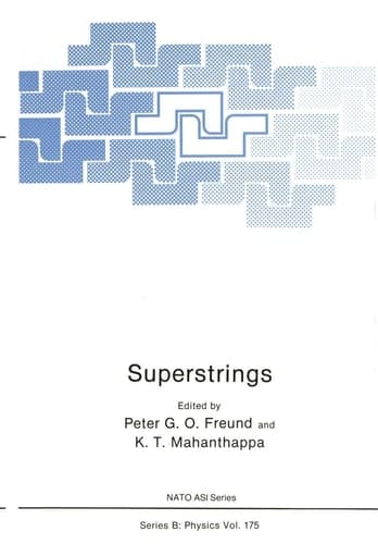 Superstrings (NATO Science Series B:, 175)