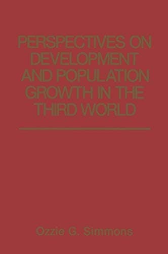 Perspectives on Development and Population Growth in the Third World