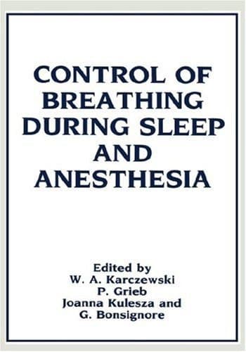 Control of Breathing During Sleep and Anesthesia