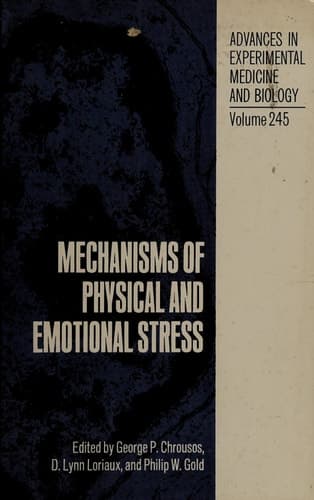 Mechanisms of Physical and Emotional Stress