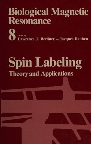 Spin Labeling Theory and Applications