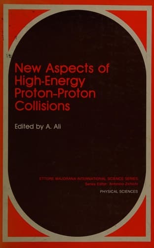 New Aspects of High-Energy Proton-Proton Collisions (Ettore Majorana International Science Series, 39)