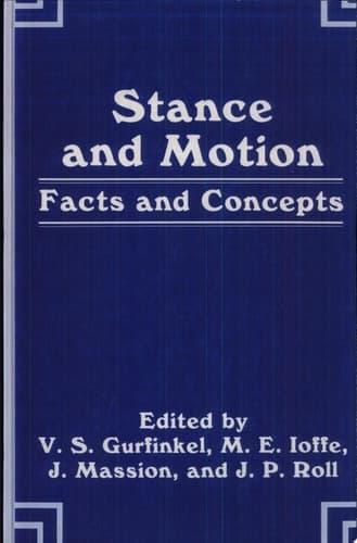Stance and Motion: Facts and Concepts