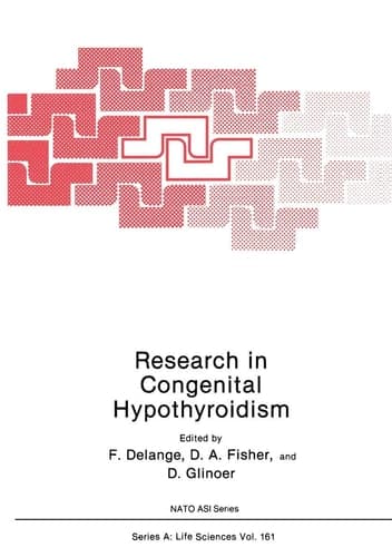 Research in Congenital Hypothyroidism (Nato Science Series A:)
