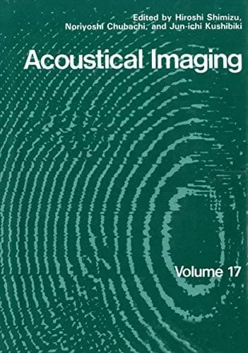 Acoustical Imaging, Vol. 17