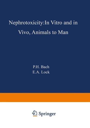 Nephrotoxicity: In Vitro to In Vivo Animals to Man