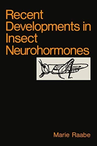 Recent Developments in Insect Neurohormones (Advances in Experimental Medicine and)