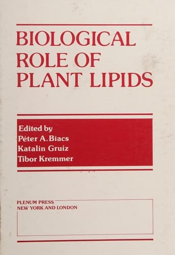 Biological Role of Plant Lipids