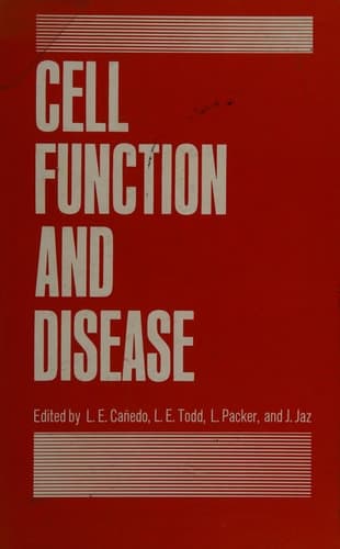 Cell Function and Disease