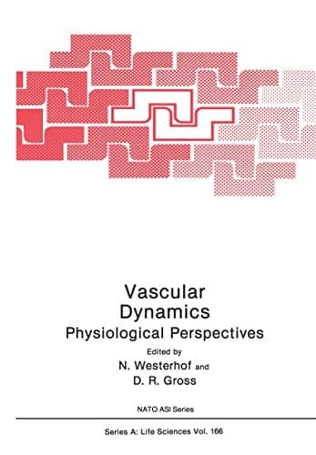 Vascular Dynamics Physiological Perspectives