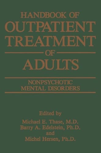Handbook of Outpatient Treatment of Adults: Nonpsychotic Mental Disorders