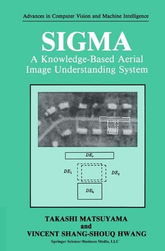 SIGMA A Knowledge-Based Aerial Image Understanding System