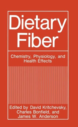 Dietary Fiber Chemistry, Physiology, and Health Effects