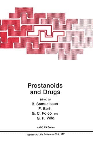 Prostanoids and Drugs (Nato Science Series A:)
