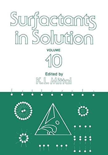Surfactants in Solution Volume 10