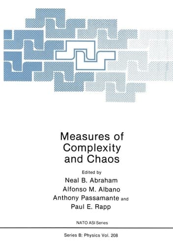 Measures of Complexity and Chaos (Nato Science Series B:)