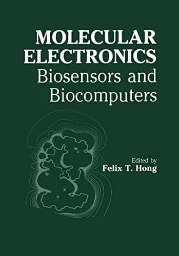 Molecular Electronics Biosensors and Biocomputers
