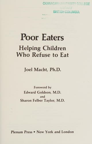 Poor Eaters Helping Children Who Refuse to Eat