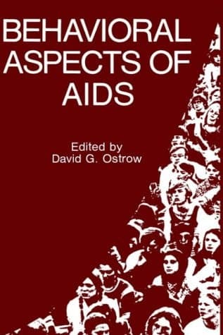 Behavioral Aspects of AIDS