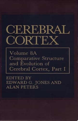 Comparative Structure and Evolution of Cerebral Cortex