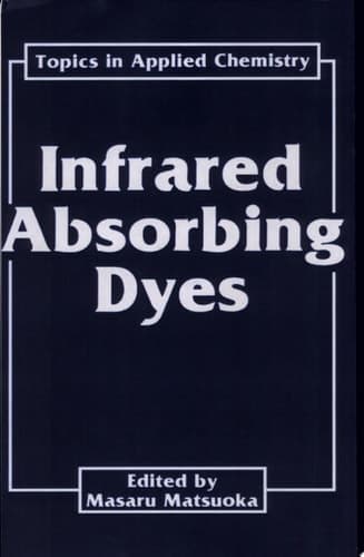 Infrared Absorbing Dyes