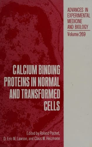 Calcium Binding Proteins in Normal and Transformed Cells