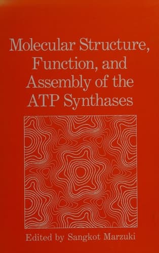 Molecular Structure, Function, and Assembly of the ATP Synthases: International Seminar