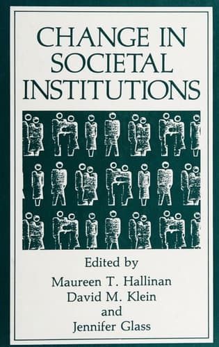 Change in Societal Institutions (Advances in Experimental Medicine & Biology (Springer))