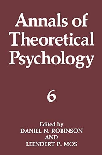Annals of Theoretical Psychology (Annals of Theoretical Psychology, 6)