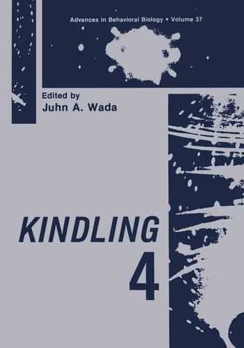 Kindling 4 (Advances in Behavioral Biology)