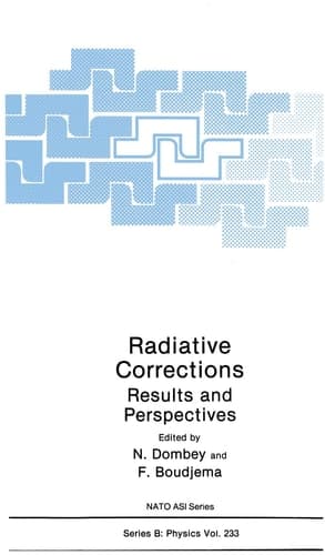 Radiative Corrections: Results and Perspectives (Nato Science Series B:)