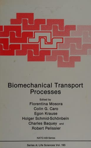 Biomechanical Transport Processes (Nato Science Series A:)