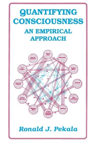Quantifying Consciousness: An Empirical Approach (Emotions, Personality, and Psychotherapy)