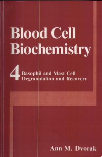 Basophil and Mast Cell Degranulation and Recovery Basophil and Mast Cell Degranulation and Recovery