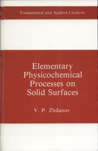 Elementary Physicochemical Processes on Solid Surfaces