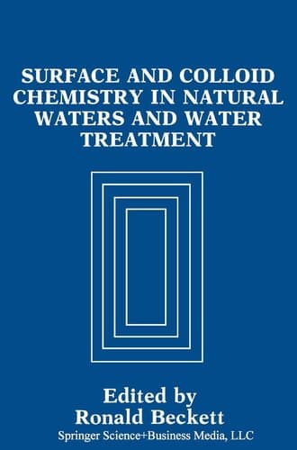 Surface and Colloid Chemistry in Natural Waters and Water Treatment