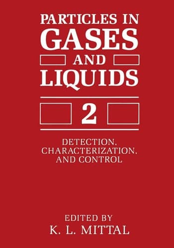 Particles in Gases and Liquids 2 Detection, Characterization, and Control