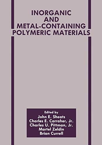 Inorganic and Metal-Containing Polymeric Materials (The Language of Science)
